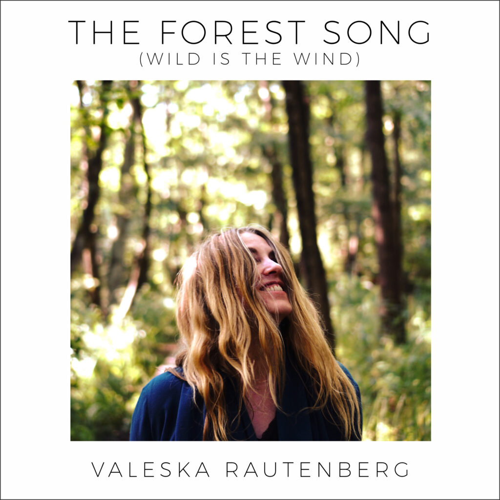 The Forest Song Valeska Rautenberg